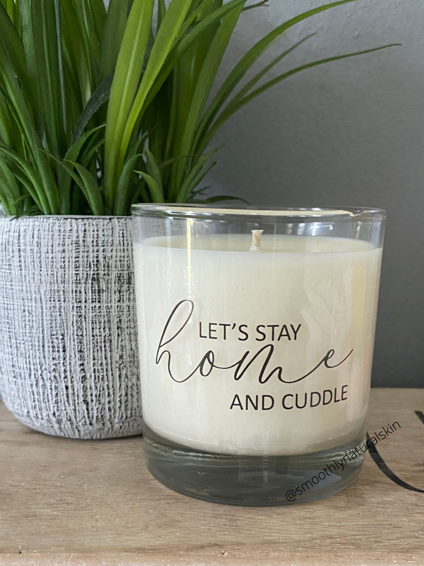 Let's stay home and cuddle candle, is a perfect gift for that special person in your life. These unique candles are hand poured in small batches using natural soy wax, cotton wick (Lead & Zinc Free) and phthalate free fragrance. Smoothly Natural Skin